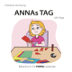 ANNAs Tag - zu Hause